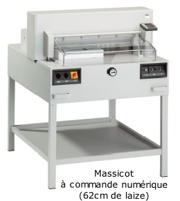 Massicot
à commande numérique
(62cm de laize)
